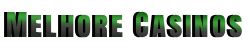 Melhore Casinos